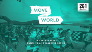 Come and Move The World with 261 Fearless